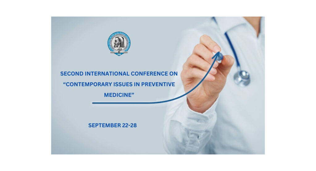 Second International Conference on “Contemporary Issues in Preventive Medicine”